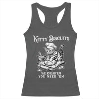 Funny Kitty Biscuits Bakery Racerback Tank Top We Knead Em You Need Em