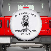 Funny Grumpy Frog Doctor Spare Tire Cover That Wasnt Very Evidence Based Of You