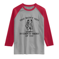 Funny Grumpy Frog Doctor Raglan Shirt That Wasnt Very Evidence Based Of You