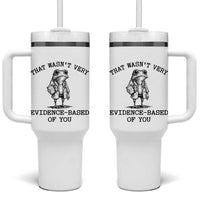 Funny Grumpy Frog Doctor Tumbler With Handle That Wasnt Very Evidence Based Of You