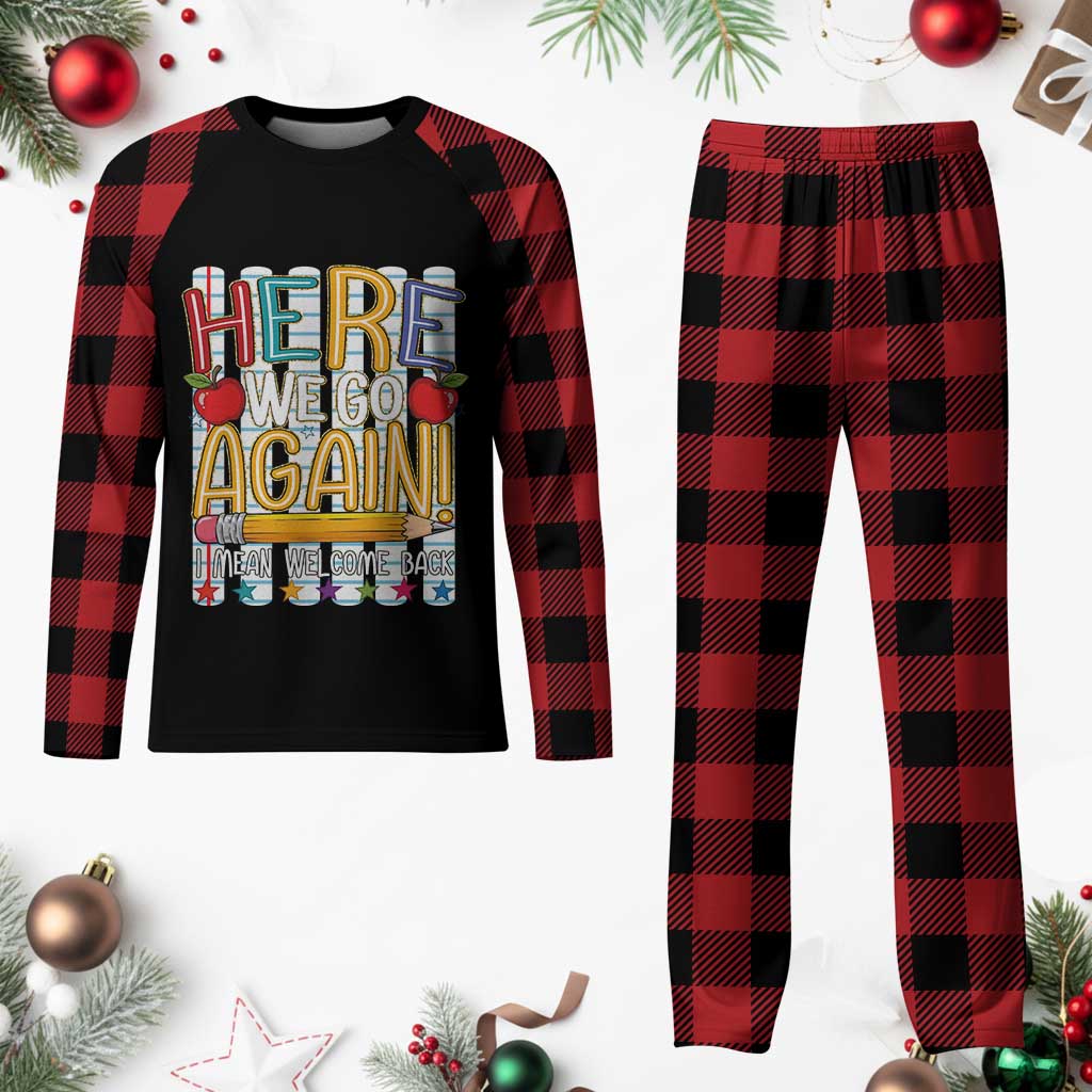 Funny Striped Teacher Back To School Plaid Pajama Set Here We Go Again Welcome Back