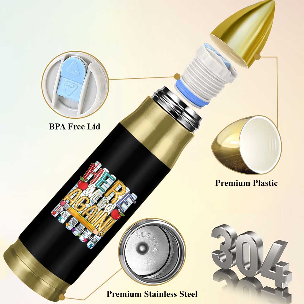 Funny Striped Teacher Back To School Bullet Tumbler Here We Go Again Welcome Back