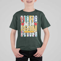 Funny Striped Teacher Back To School T Shirt For Kid Here We Go Again Welcome Back