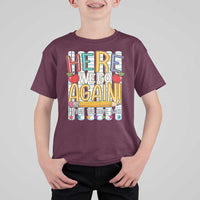 Funny Striped Teacher Back To School T Shirt For Kid Here We Go Again Welcome Back