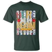 Funny Striped Teacher Back To School T Shirt Here We Go Again Welcome Back