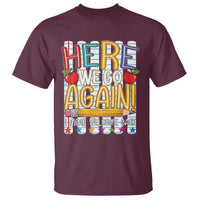 Funny Striped Teacher Back To School T Shirt Here We Go Again Welcome Back