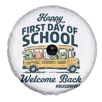 School Bus Driver Gift Spare Tire Cover Happy First Day Of School