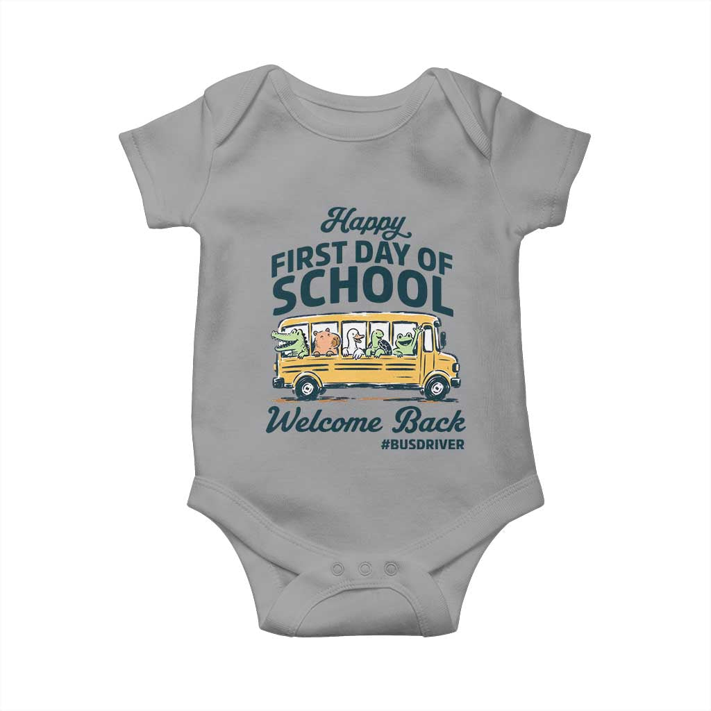 School Bus Driver Gift Baby Onesie Happy First Day Of School