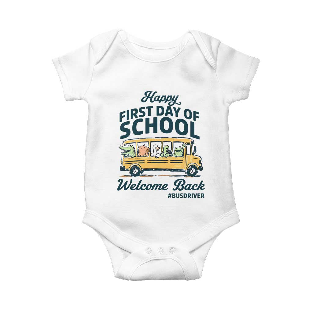 School Bus Driver Gift Baby Onesie Happy First Day Of School