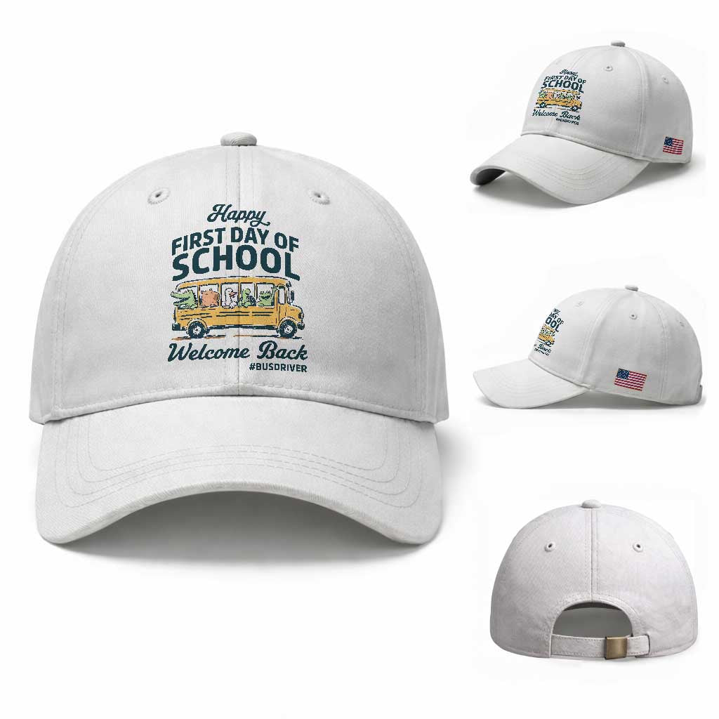 School Bus Driver Gift Baseball Cap Happy First Day Of School