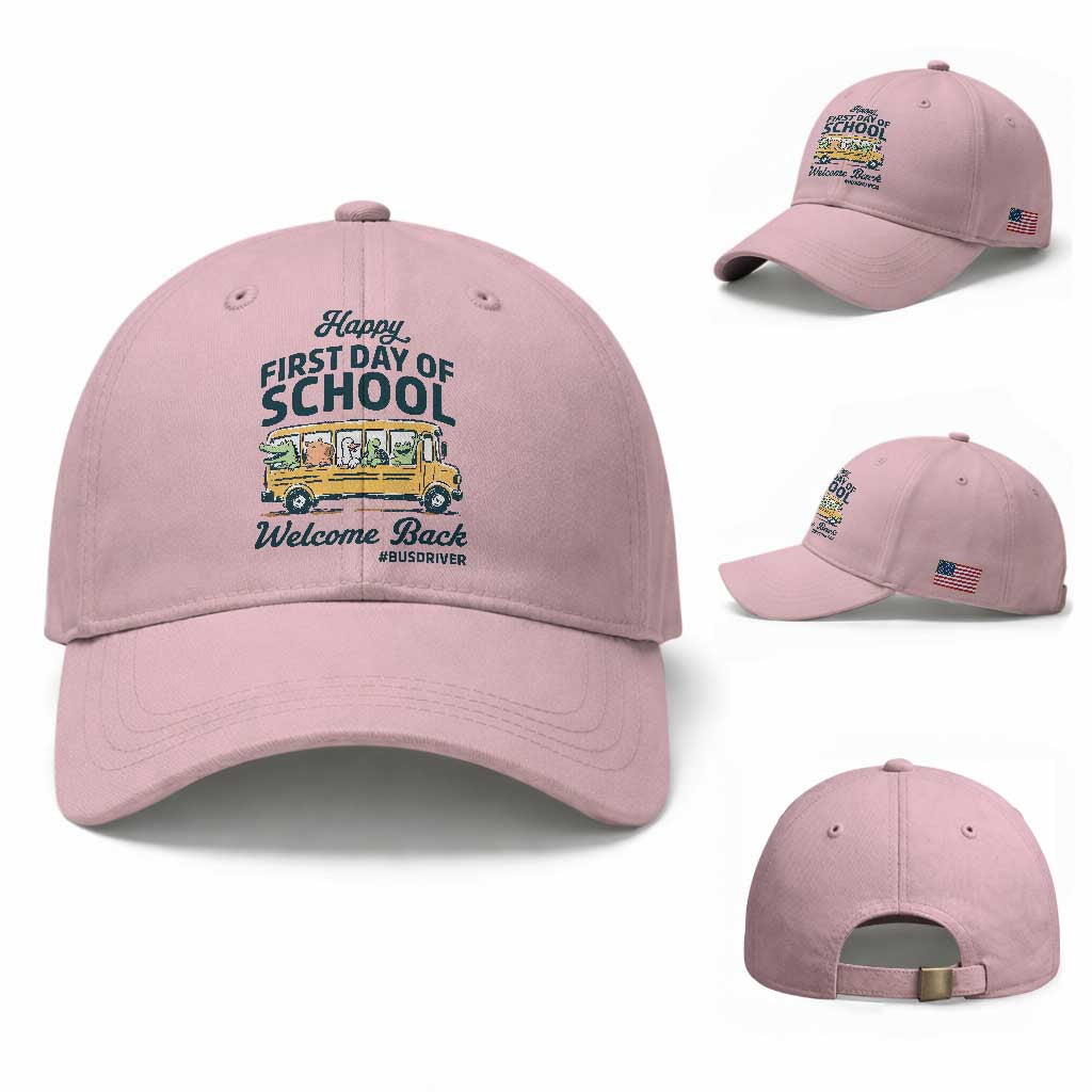 School Bus Driver Gift Baseball Cap Happy First Day Of School