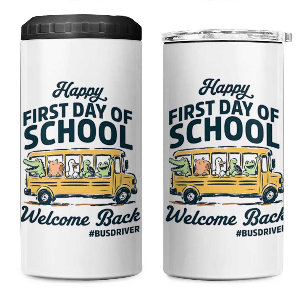 School Bus Driver Gift 4 in 1 Can Cooler Tumbler Happy First Day Of School