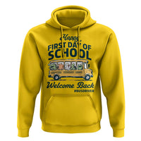 School Bus Driver Gift Hoodie Happy First Day Of School