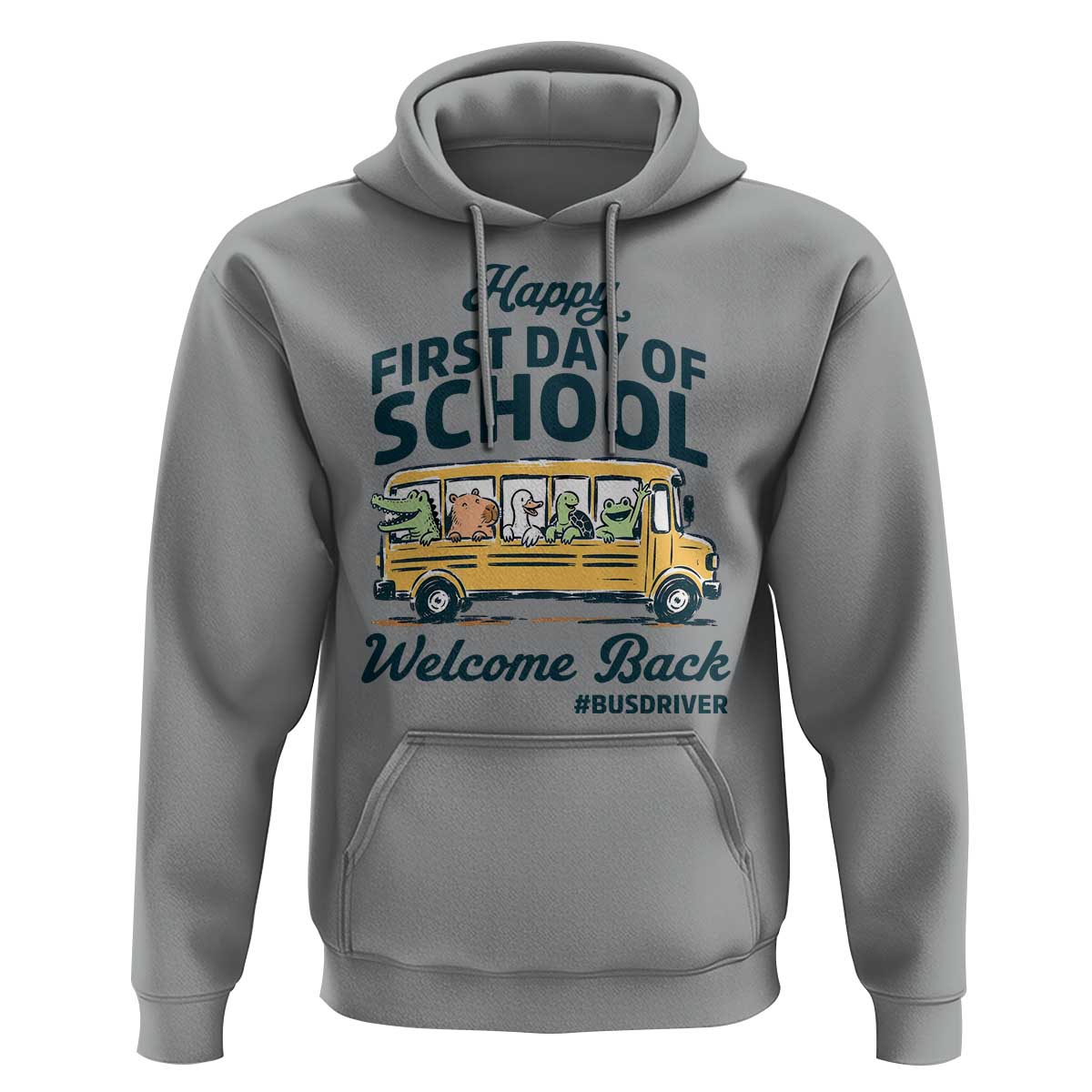 School Bus Driver Gift Hoodie Happy First Day Of School