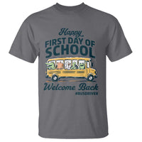 School Bus Driver Gift T Shirt Happy First Day Of School
