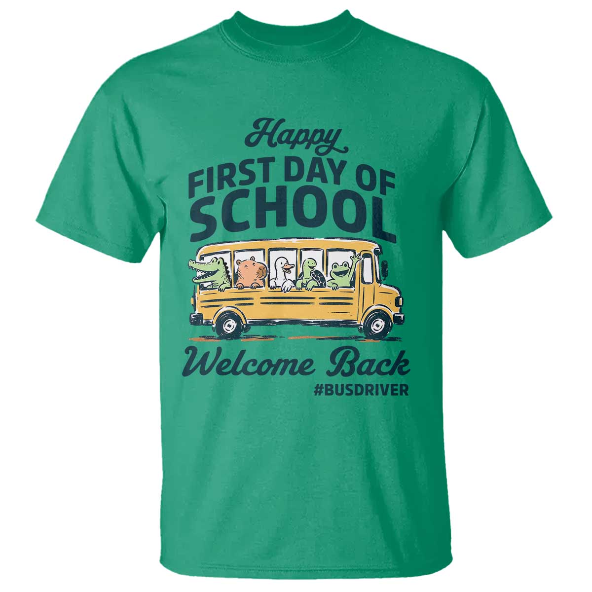 School Bus Driver Gift T Shirt Happy First Day Of School