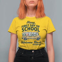 School Bus Driver Gift T Shirt For Women Happy First Day Of School