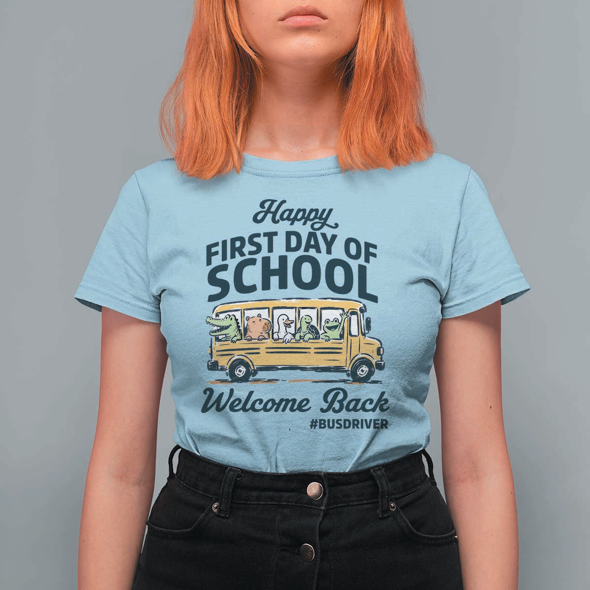 School Bus Driver Gift T Shirt For Women Happy First Day Of School