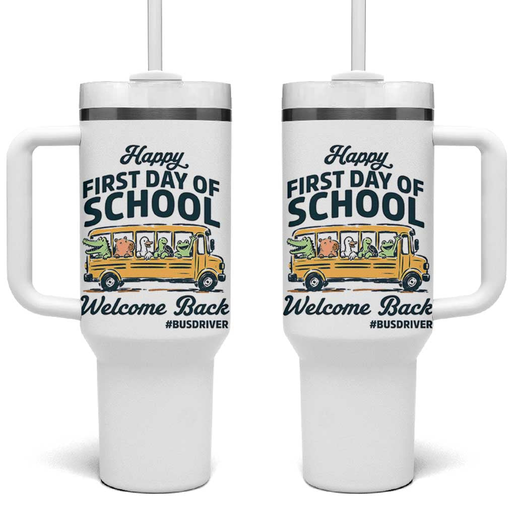 School Bus Driver Gift Tumbler With Handle Happy First Day Of School
