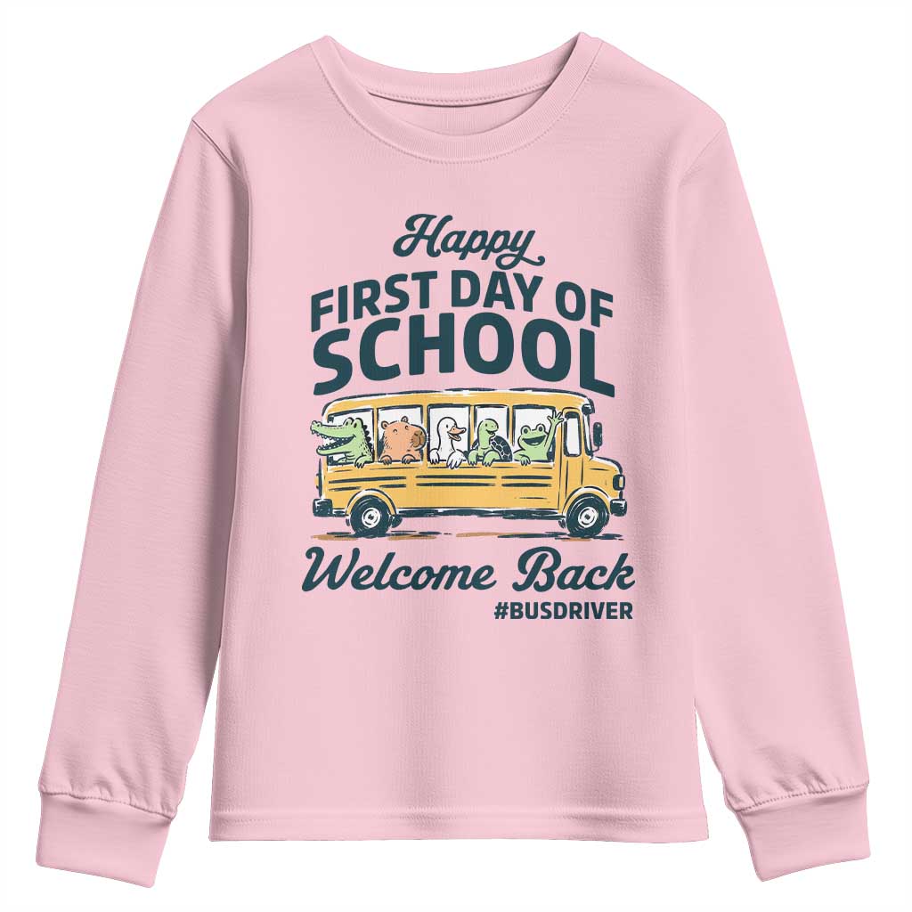 School Bus Driver Gift Youth Sweatshirt Happy First Day Of School