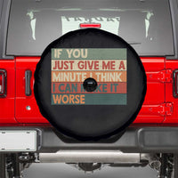 Funny Sarcastic Introvert Quote Spare Tire Cover If You Just Give Me A Minute I Think I Can Make It Worse
