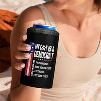 Funny My Cat Is A Democrat 4 in 1 Can Cooler Tumbler Lazy Cat Political Humor