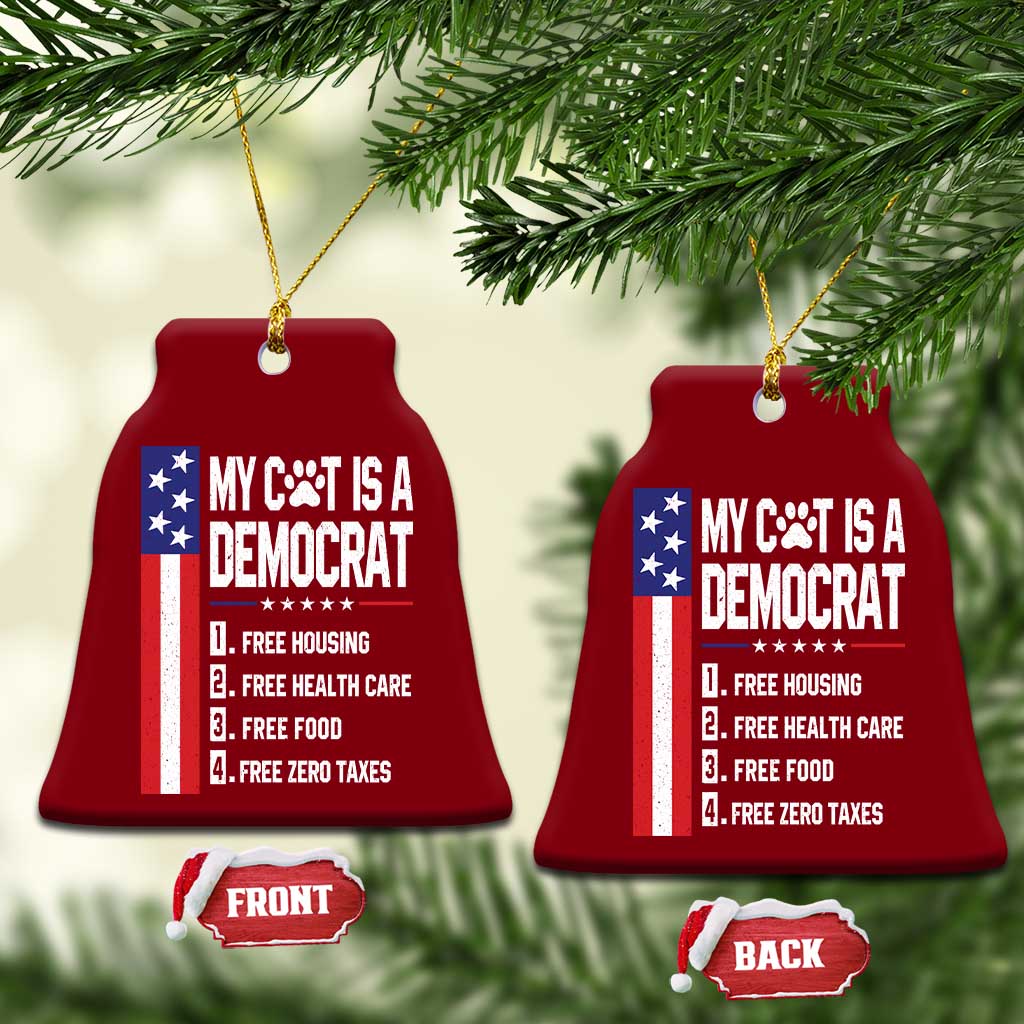 Funny My Cat Is A Democrat Ceramic Ornament Lazy Cat Political Humor