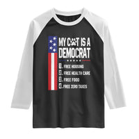 Funny My Cat Is A Democrat Raglan Shirt Lazy Cat Political Humor