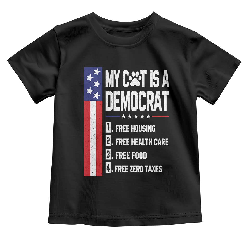 Funny My Cat Is A Democrat Toddler T Shirt Lazy Cat Political Humor