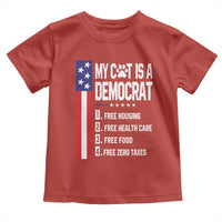 Funny My Cat Is A Democrat Toddler T Shirt Lazy Cat Political Humor