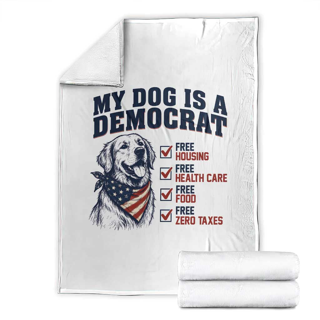 Funny Political Satire Dog Owner Gift Throw Blanket My Dog Is A Democrat