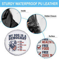 Funny Political Satire Dog Owner Gift Spare Tire Cover My Dog Is A Democrat