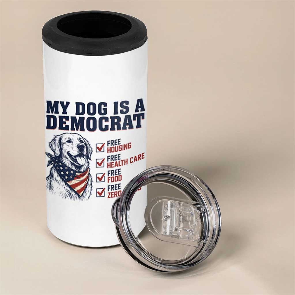 Funny Political Satire Dog Owner Gift 4 in 1 Can Cooler Tumbler My Dog Is A Democrat