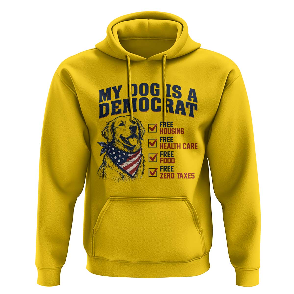 Funny Political Satire Dog Owner Gift Hoodie My Dog Is A Democrat