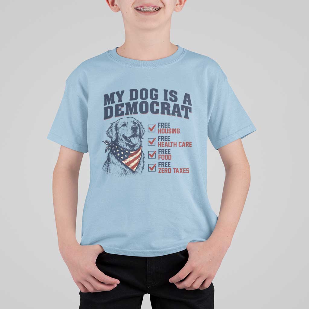 Funny Political Satire Dog Owner Gift T Shirt For Kid My Dog Is A Democrat