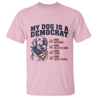 Funny Political Satire Dog Owner Gift T Shirt My Dog Is A Democrat