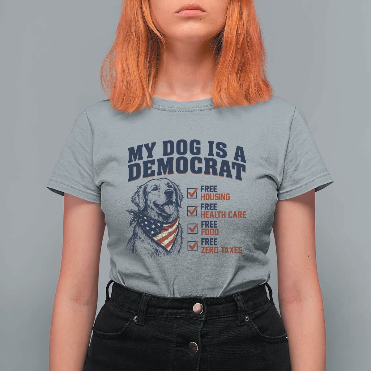 Funny Political Satire Dog Owner Gift T Shirt For Women My Dog Is A Democrat