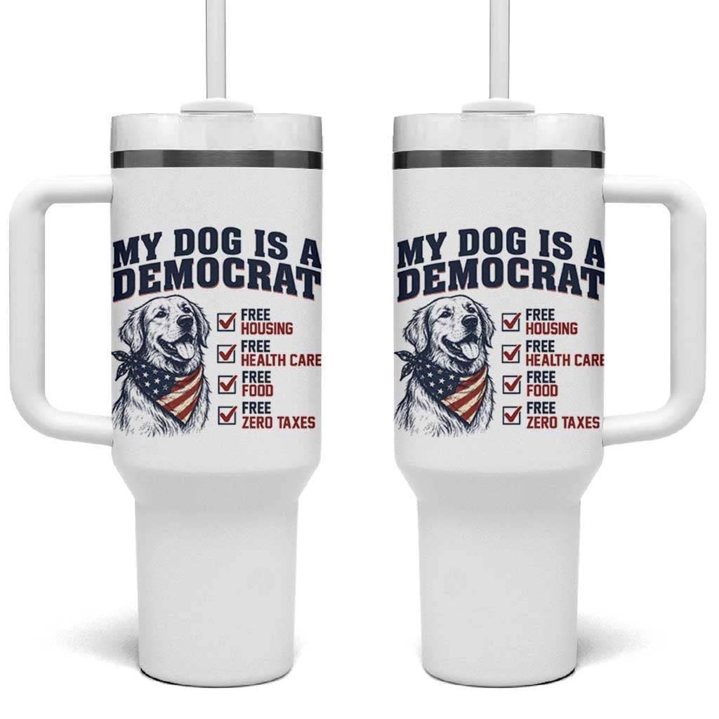 Funny Political Satire Dog Owner Gift Tumbler With Handle My Dog Is A Democrat