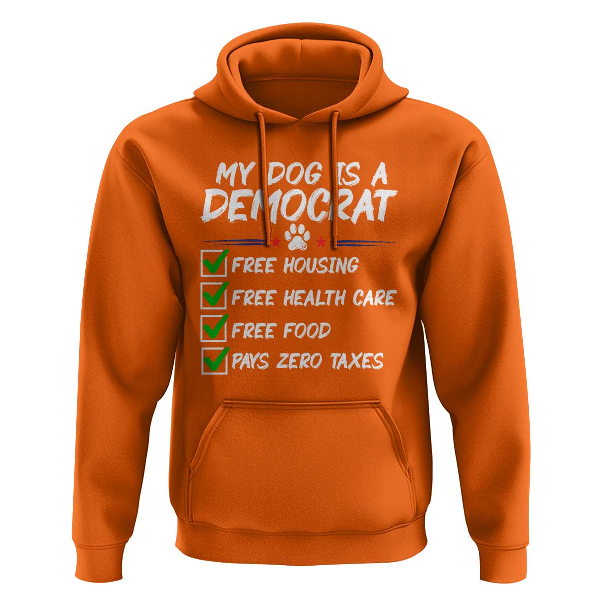 My Dog Is A Democrat Hoodie Funny Political Satire Graphic
