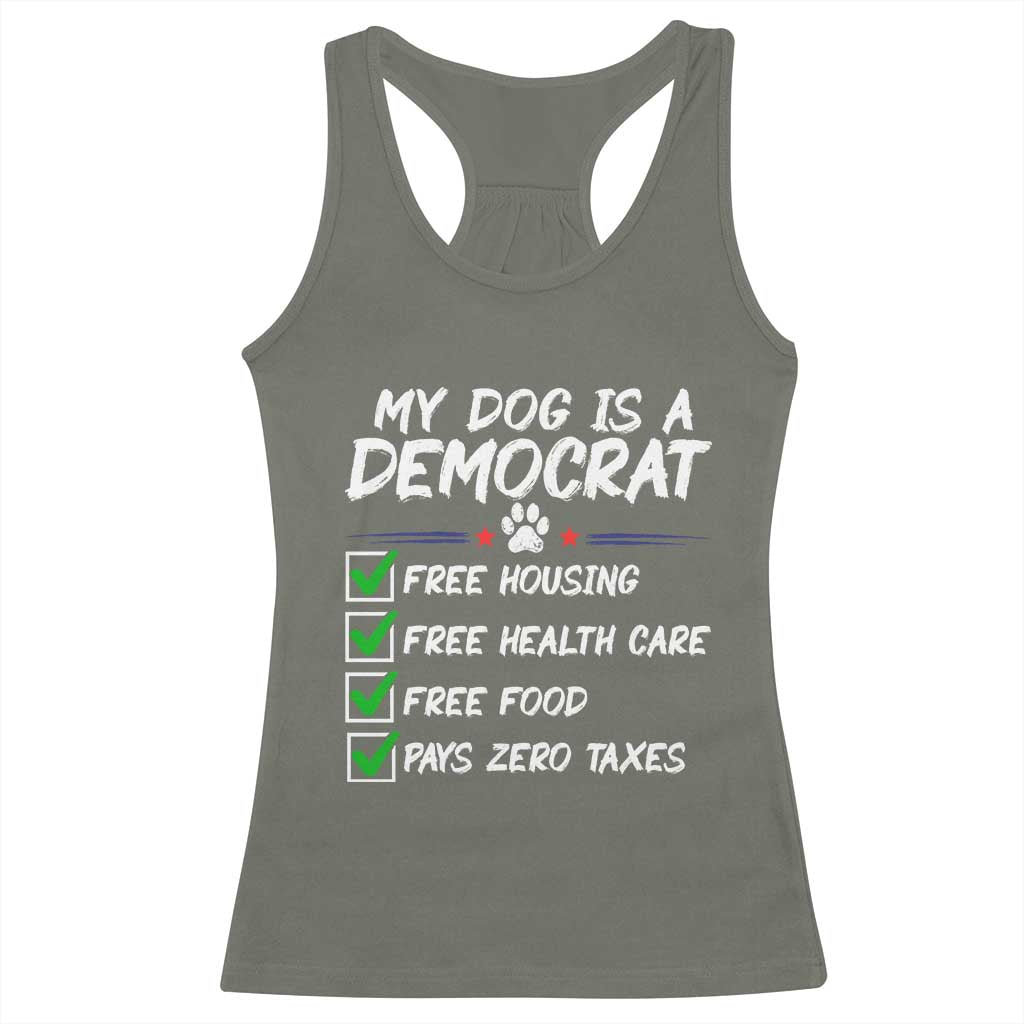 My Dog Is A Democrat Racerback Tank Top Funny Political Satire Graphic