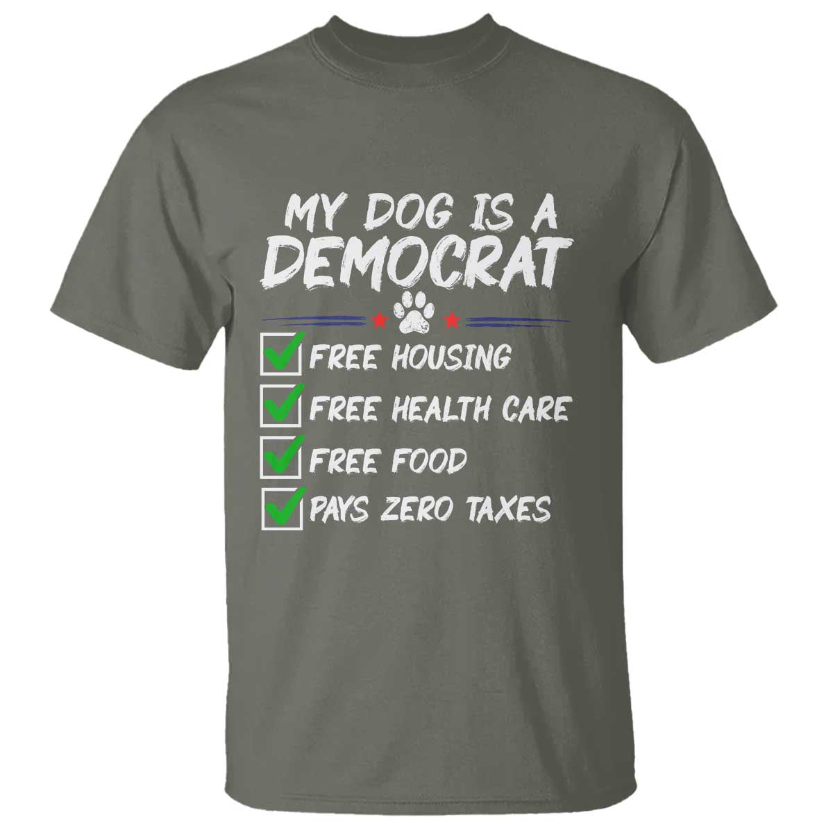My Dog Is A Democrat T Shirt Funny Political Satire Graphic