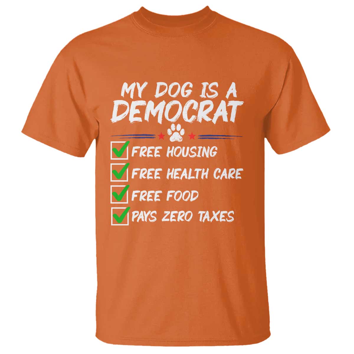 My Dog Is A Democrat T Shirt Funny Political Satire Graphic
