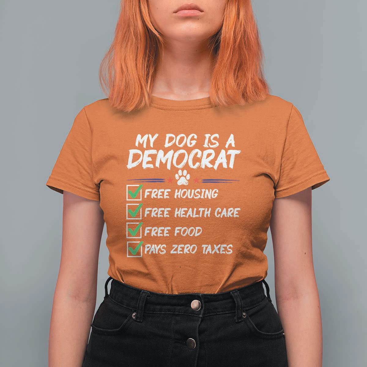 My Dog Is A Democrat T Shirt For Women Funny Political Satire Graphic