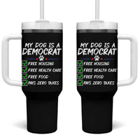 My Dog Is A Democrat Tumbler With Handle Funny Political Satire Graphic