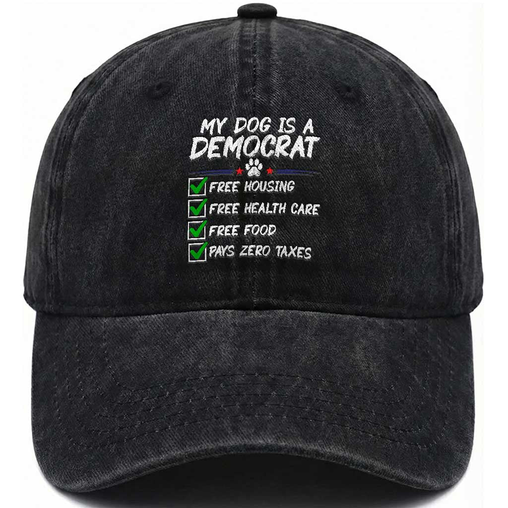 My Dog Is A Democrat Washed Cotton Baseball Cap Funny Political Satire Graphic