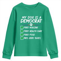 My Dog Is A Democrat Youth Sweatshirt Funny Political Satire Graphic