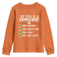 My Dog Is A Democrat Youth Sweatshirt Funny Political Satire Graphic