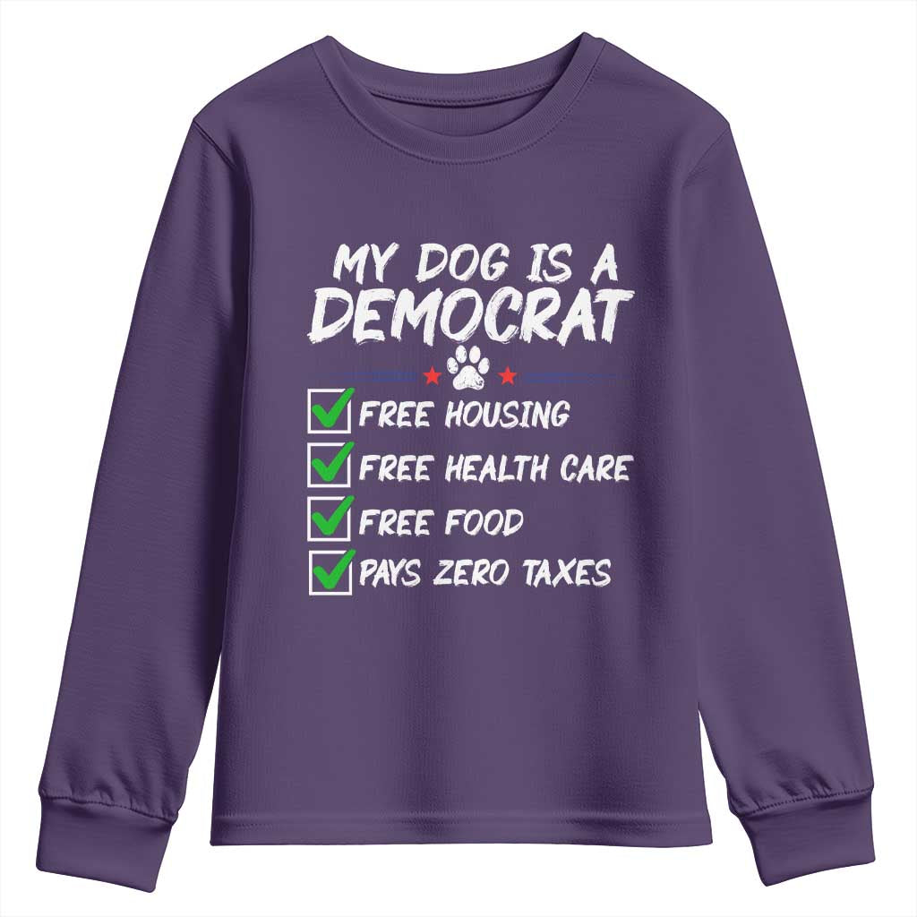 My Dog Is A Democrat Youth Sweatshirt Funny Political Satire Graphic