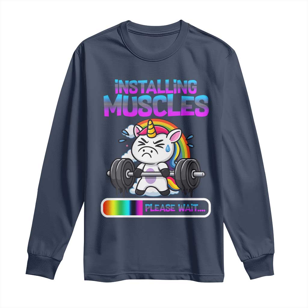Installing Muscles Please Wait Long Sleeve Shirt Cute Unicorn Gym Workout Gift - Wonder Print Shop