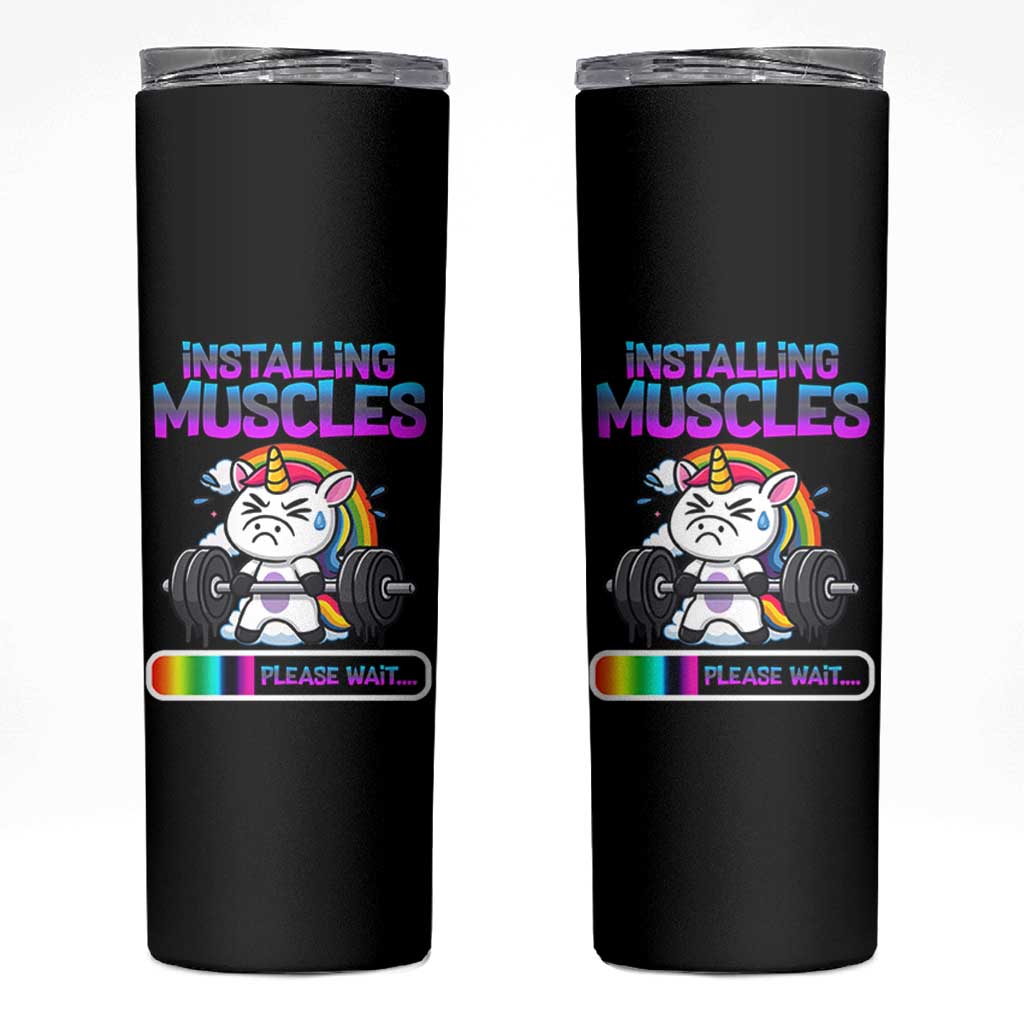 Installing Muscles Please Wait Skinny Tumbler Cute Unicorn Gym Workout Gift